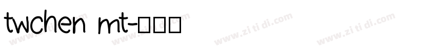 twchen mt字体转换